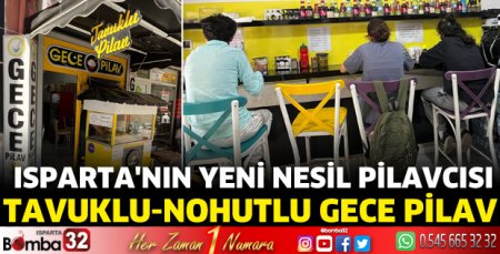 Isparta'nın yeni nesil pilavcısı 