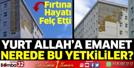 Isparta'nın yurtları Allah'a emanet 