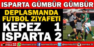 ISPARTASPOR DEPLASMANDA ŞOV YAPTI
