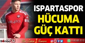 Ispartaspor hücuma güç kattı