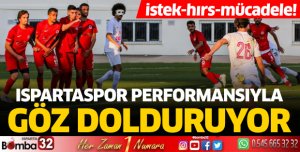 Ispartaspor performansıyla göz dolduruyor