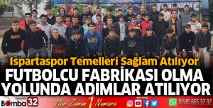 Ispartaspor temelleri sağlam atılıyor