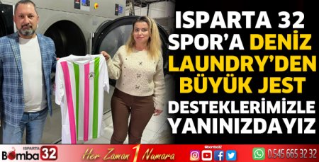 Ispartaspor’a Deniz Laundry’den Büyük Jest