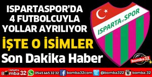 ISPARTASPOR’DA 4 FUTBOLCUYLA YOLLAR AYRILIYOR