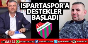 ISPARTASPOR'A DESTEKLER BAŞLADI