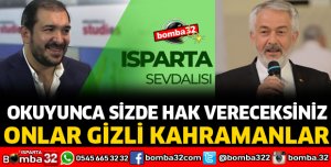 ISPARTASPOR'UN GİZLİ KAHRAMANLARI