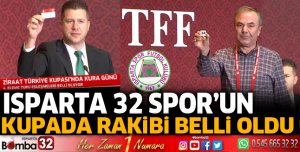 Ispartaspor'un rakibi belli oldu