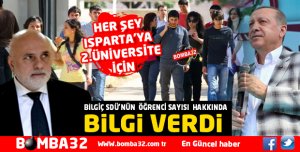 ISPARTA'YA 2.ÜNİVERSİTE İÇİN HAKLI GEREKÇEMİZ 97 BİN ÖĞRENCİ 