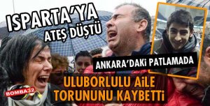 ISPARTA'YA ATEŞ DÜŞTÜ
