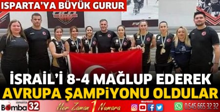 Isparta'ya büyük gurur