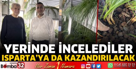 Isparta'ya da kazandırılacak