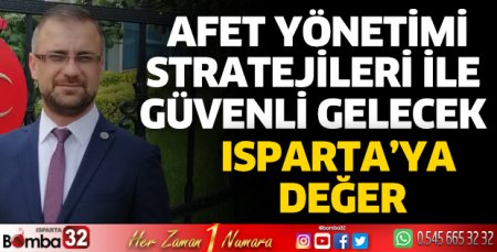 Isparta'ya değer