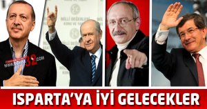 ISPARTA'YA GELİYORLAR !