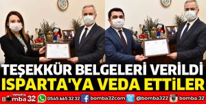 ISPARTA'YA VEDA ETTİLER