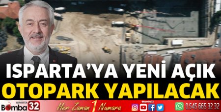 Isparta'ya yeni açık otopark yapılacak