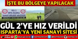 ISPARTA'YA YENİ SANAYİ SİTESİ GELİYOR