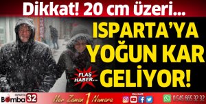 Isparta'ya yoğun kar geliyor!