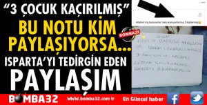 ISPARTA'YI TEDİRGİN EDEN PAYLAŞIM