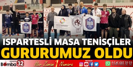 Ispartesli masa tenisçiler gururumuz oldu