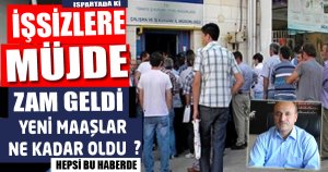 İşsizlere müjde, İş-kur'un maaşlarına zam geldi