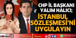 İstanbul Sözleşmesi'ni Uygulayın