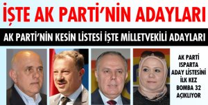 İŞTE AK PARTİNİN ADAYLARI