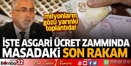 İşte asgari ücret zammında masadaki son rakam 