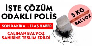 İŞTE ÇÖZÜM ODAKLI POLİS