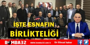 İŞTE  ESNAFIN BİRLİKTELİĞİ