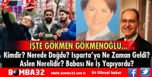 İŞTE GÖKMEN GÖKMENOĞLU