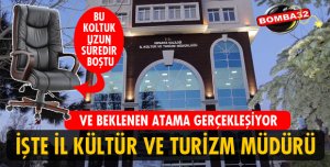 İŞTE İL KÜLTÜR VE TURİZM MÜDÜRÜ