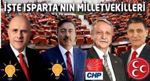 İşte Isparta'nın Milletvekilleri
