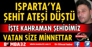 İŞTE KAHRAMAN ŞEHİDİMİZ!