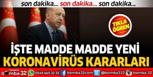 İşte madde madde alınan yeni kararlar