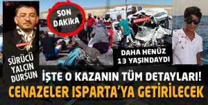 İŞTE O KAZANIN TÜM DETAYLARI!