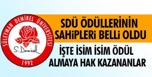 İŞTE ÖDÜL ALANLAR!
