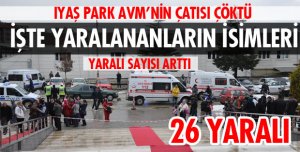 İŞTE YARALILARIN İSİMLERİ