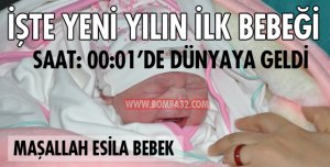 İŞTE YENİ YILIN İLK BEBEĞİ