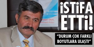 İSTİFA ETTİ!