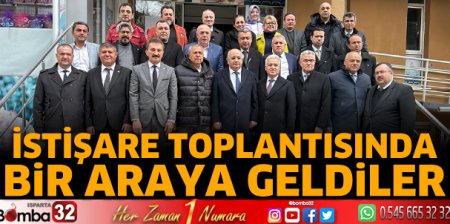 İstişare toplantısında bir araya geldiler 