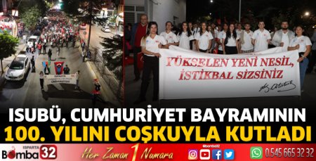 ISUBÜ Cumhuriyet Bayramının 100. Yılını coşkuyla kutladı