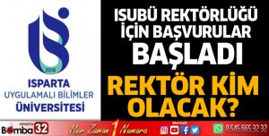 ISUBÜ Rektörlüğü İçin Başvurular Başladı