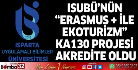 ISUBÜ’nün “Erasmus+ İle  Ekoturizm” Ka130 Projesi  Akredite oldu