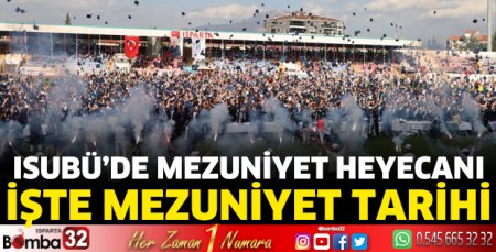 ISUBÜ'de mezuniyet heyecanı