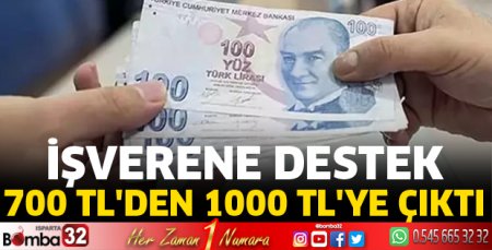 İşverene destek 700 TL'den 1000 TL'ye çıktı