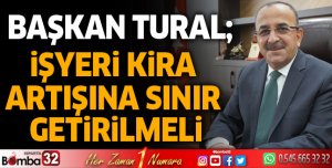 İşyeri kira artışına sınır getirilmeli