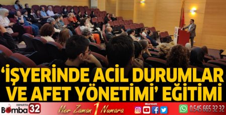 İşyerinde Acil Durumlar ve Afet Yönetimi