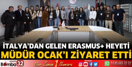 İtalya’dan Gelen Erasmus+ Heyeti Müdür Ocak’ı Ziyaret Etti