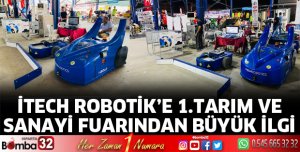 İTECH ROBOTİK’E 1. TARIM VE SANAYİ FUARINDAN BÜYÜK İLGİ
