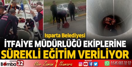 İtfaiye ekiplerine sürekli eğitim veriliyor